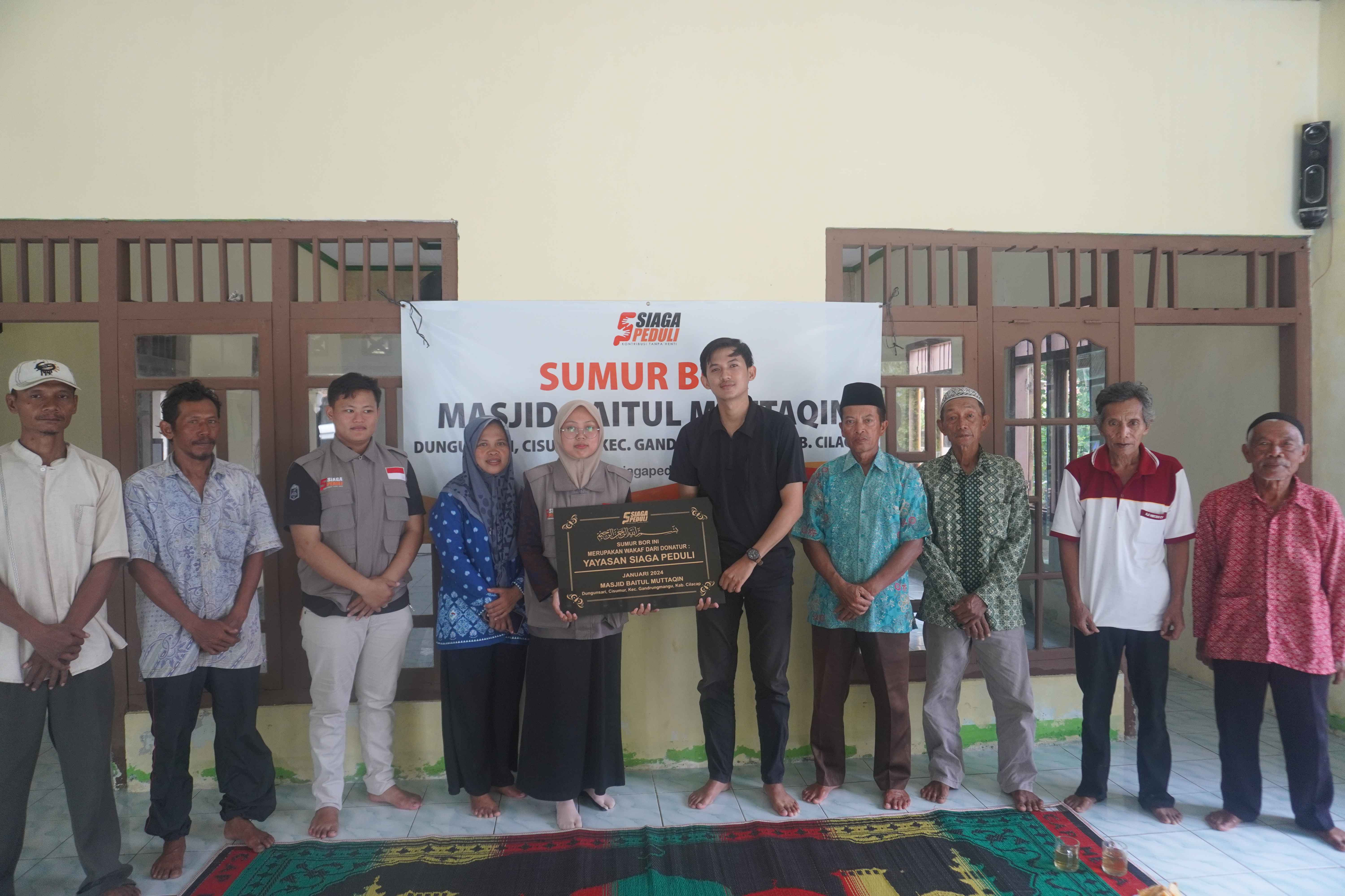 Siaga Peduli Meresmikan Pembangunan Sumur Bor Masjid Baitul Muttaqin di Desa Cisumur, Cilacap