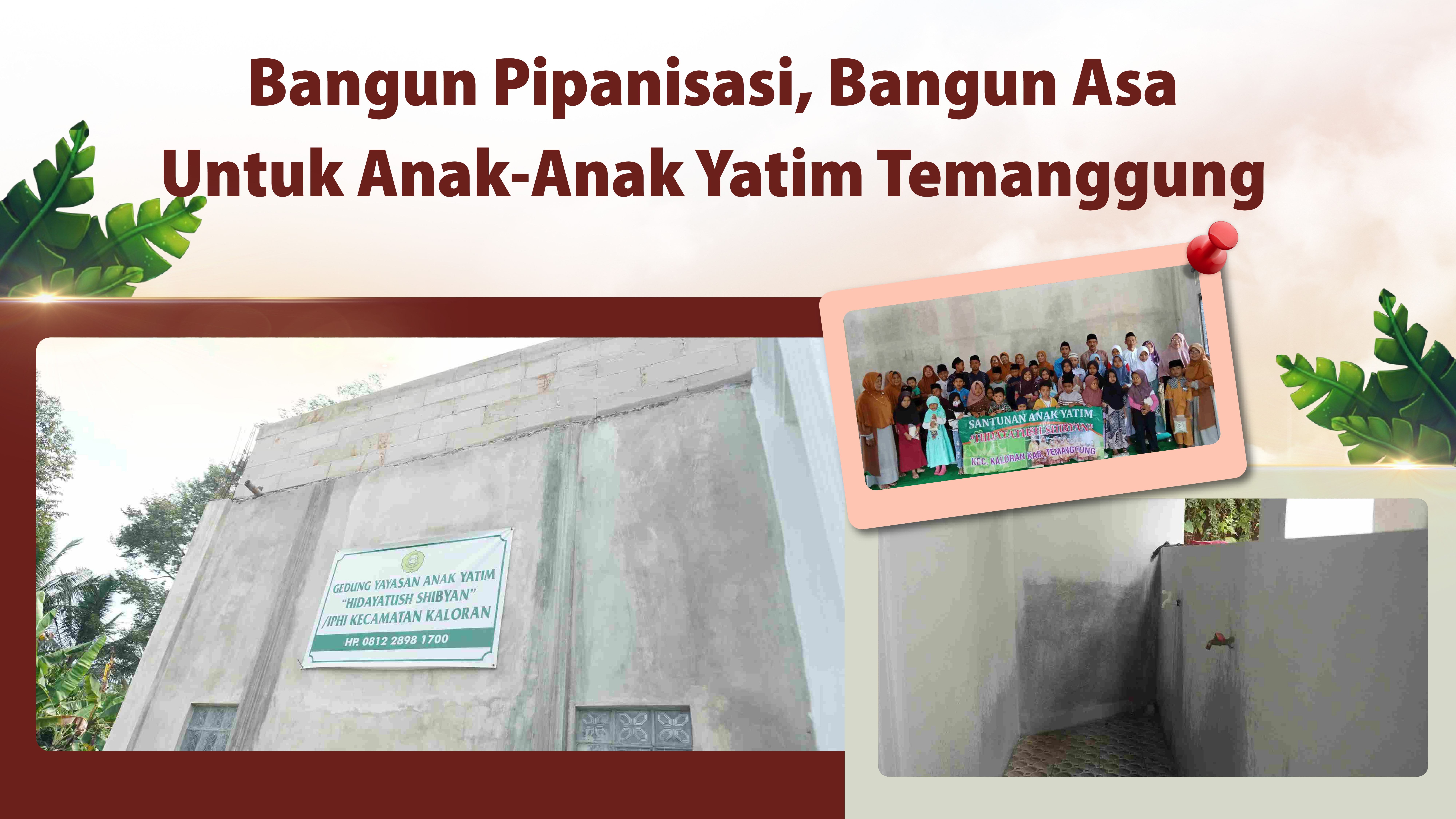 Bangun Pipanisasi Untuk Hidayatus Shibyan Gedung Anak Yatim Temanggung