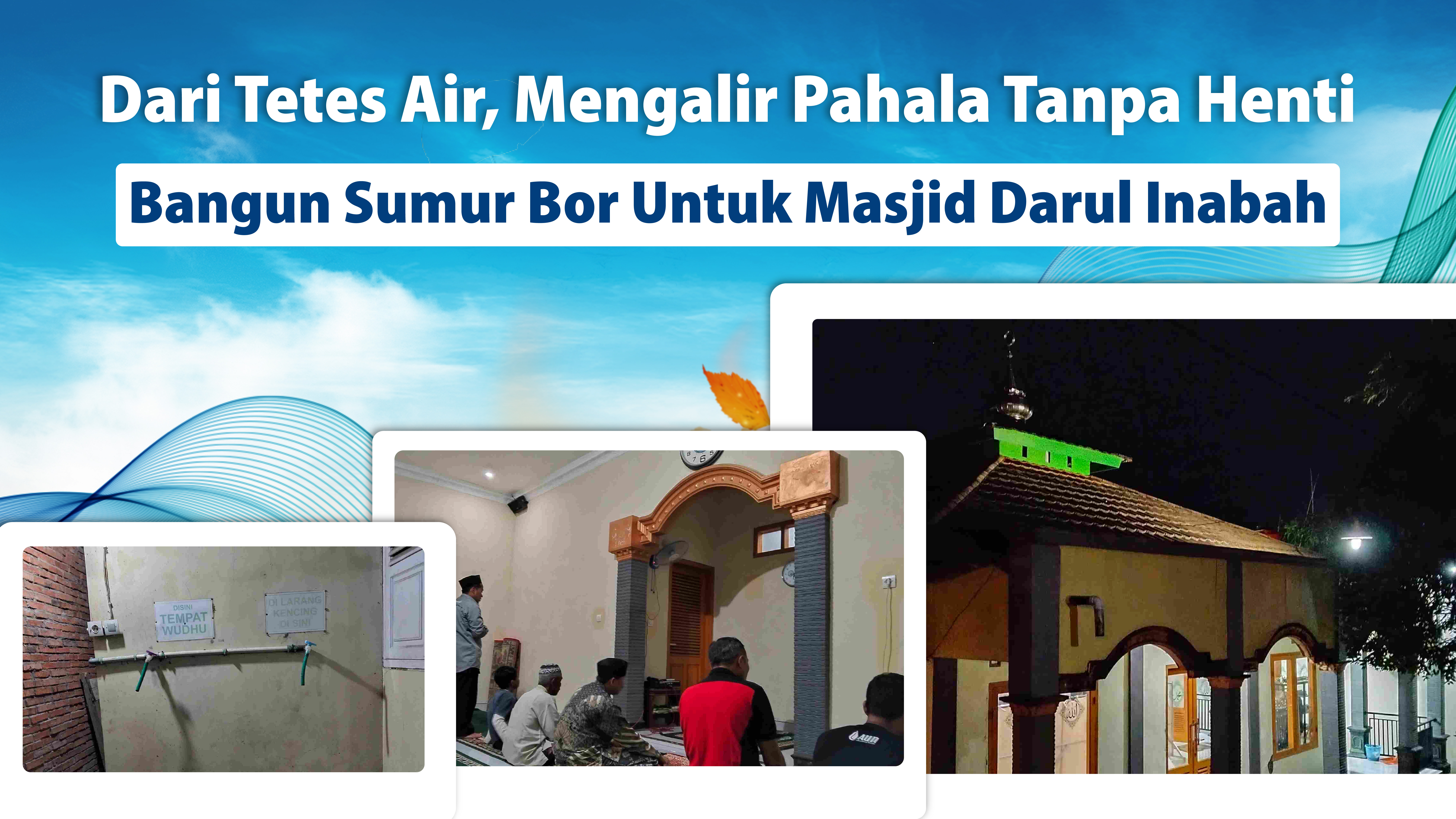 Alirkan Air Bersih Untuk Masjid Darul Inabah Cimanggu