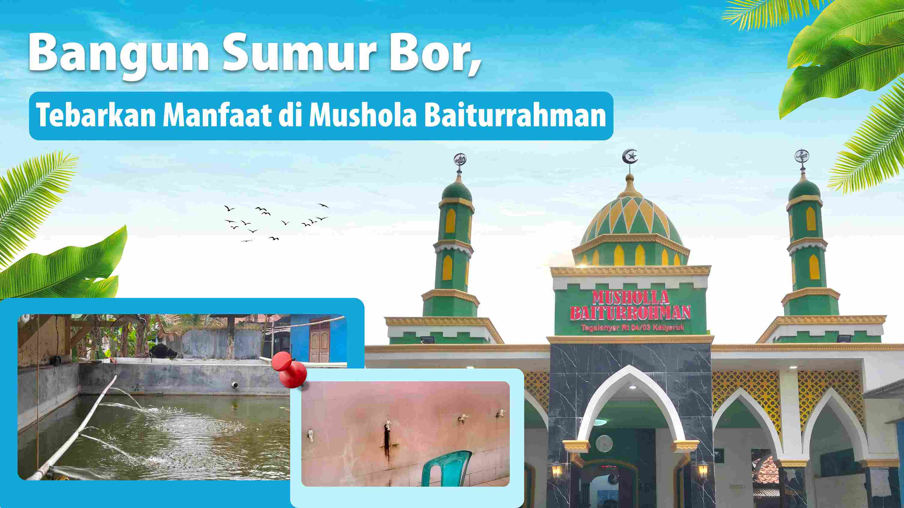 Bangun Sumur Bor Untuk Mushola Baiturrohman Kalijeruk Kawunganten
